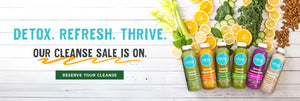 Cleanse Sale is on